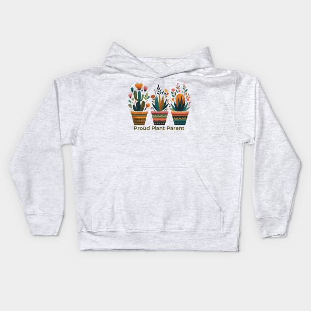 Proud Plant Parent Kids Hoodie by Heartsake